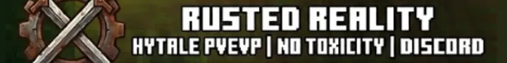 Rusted Reality Hytale PvEvP banner